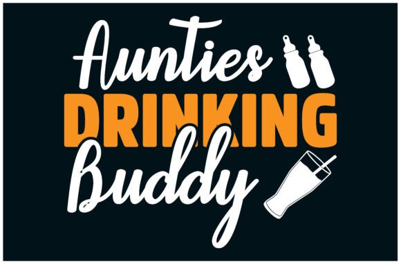 Aunties Drinking Buddy, Funny Tee – A Designer’s Honest Take