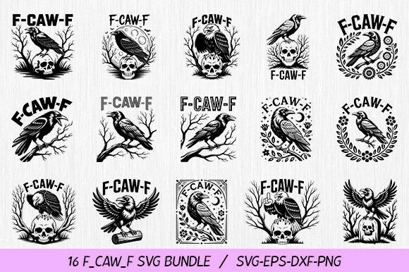 F-Caw-F SVG Bundle: A Gothic Raven with Humor
