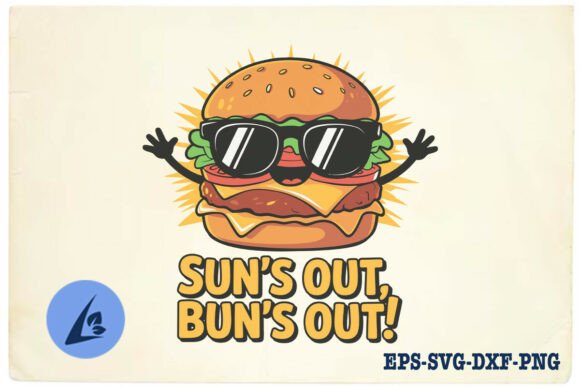 Sun s Out Bun s Out Funny Burger Pun SVG Review for Real Embroidery Projects