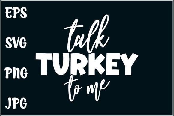Talk Turkey, Funny Shirt
